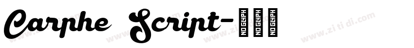 Carphe Script字体转换